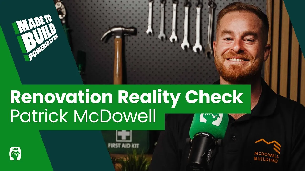 The HIA Made to Build podcast episode on renovation